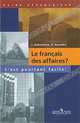 Le Francais des affaires? C