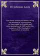 The South Italian volcanoes; being the account of an excursion to them made by English and other geologists in 1889 under the auspices of the Geologists' Association of London, H J Johnson-Lavis 