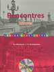 Rencontres: Neveau 2: Cahier d