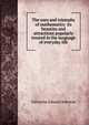 The uses and triumphs of mathematics: its beauties and attractions popularly treated in the language of everyday life, Valentine Edward Johnson 