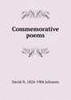 Commemorative poems, David N. 1824-1906 Johnson 