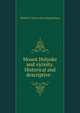 Mount Holyoke and vicinity. Historical and descriptive . ., Clufford C.] [from old catalog [Johnson 