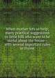 When mother lets us help; many practical suggestions to little folk who want to be useful about the house--with several important rules in rhyme, 
