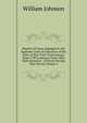 Reports of Cases Adjudged in the Supreme Court of Judicature of the State of New York: From January Term 1799 to January Term 1803, Both Inclusive: . of Errors During That Period, Volume 3, william johnson 