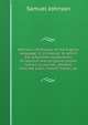 Johnson's dictionary of the English language, in miniature: to which are subjoined vocabularies of classical and scriptural proper names; a concise . phrases from the Latin, French, Italian, an, Samuel Johnson 