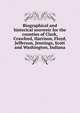 Biographical and historical souvenir for the counties of Clark, Crawford, Harrison, Floyd, Jefferson, Jennings, Scott and Washington, Indiana, 