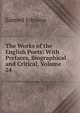 The Works of the English Poets: With Prefaces, Biographical and Critical, Volume 24, Samuel Johnson 