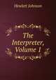 The Interpreter, Volume 1, Hewlett Johnson 
