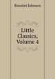 Little Classics, Volume 4, Johnson, Rossiter 