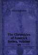 The Chronicles of America Series, Volume 49, Johnson Allen 