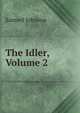 The Idler, Volume 2, Samuel Johnson 