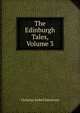 The Edinburgh Tales, Volume 3, Christian Isobel Johnstone 