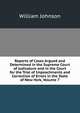 Reports of Cases Argued and Determined in the Supreme Court of Judicature and in the Court for the Trial of Impeachments and Correction of Errors in the State of New-York, Volume 7, william johnson 