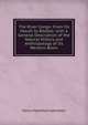 The River Congo: From Its Mouth to Bolobo; with a General Description of the Natural History and Anthropology of Its Western Basin, Johnston, Harry Hamilton Sir 