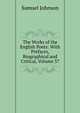 The Works of the English Poets: With Prefaces, Biographical and Critical, Volume 37, Samuel Johnson 