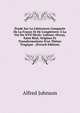 ?tude Sur La Litt?rature Compar?e De La France Et De L'angleterre ? La Fin Du XVII Si?cle: Lafosse, Otway, Saint R?al, Origines Et Transformations D'un Th?me Tragique . (French Edition), Alfred Johnson 