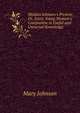 Madam Johnson's Present: Or, Every Young Woman's Companion in Useful and Universal Knowledge ., Mary Johnson 