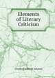 Elements of Literary Criticism, Charles Frederick Johnson 
