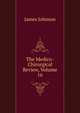 The Medico-Chirurgical Review, Volume 16, James Johnson 