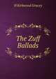 The Zuff Ballads, H Kirkwood Gracey 
