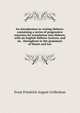 An introduction to writing Hebrew: containing a series of progressive exercises for translation into Hebrew, with an English-Hebrew Lexicon, and an . throughout to the grammars of Stuart and Lee, Ernst Friedrich August Grafenhan 