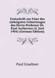 Festschrift zur Feier des siebzigsten Geburtstages des Herrn Professor Dr. Paul Ascherson (4. Juni 1904) (German Edition), Paul Graebner 
