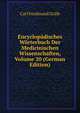 Encyclopadisches Worterbuch Der Medicinischen Wissenschaften, Volume 20 (German Edition), Carl Ferdinand Grafe 