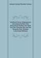 Lehrbuch Einer Allgemeinen Literargeschichte Aller Bekannten Voelker Der Welt Von Der Altesten Bis Auf Die Neueste Zeit, Volume 4 (German Edition), Johann Georg Theodor Grasse 