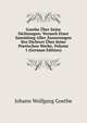 Goethe Uber Seine Dichtungen: Versuch Einer Sammlung Aller Ausserungen Des Dichters Uber Seine Poetischen Werke, Volume 1 (German Edition), Johann Wolfgang Goethe 