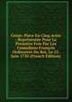 Cenie: Piece En Cinq Actes : Representee Pour La Premiere Fois Par Les Comediens Francois Ordinaires Du Roi, Le 25. Juin 1750 (French Edition), 