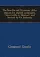 The New Pocket Dictionary of the Italian and English Languages, Corrected by A. Montucci and Revised by P.N. Rabaudy, Giuspanio Graglia 
