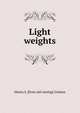 Light weights, Manta S. [from old catalog] Graham 