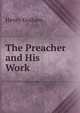 The Preacher and His Work, HENRY GRAHAM 