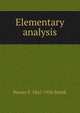 Elementary analysis, Percey F. 1867-1956 Smith 