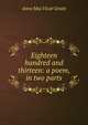 Eighteen hundred and thirteen: a poem, in two parts, Anne MacVicar Grant 