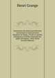 Sommaires des lettres pontificales concernant le Gard (anciens dioc?ses de Nimes, d'Uz?s et parties d'Avignon et d'Arles) ?manant des papes d'Avignon, 14me si?cle (French Edition), Henri Grange 