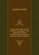 Compendio Delle Sezioni Coniche D'apollonio: Con Aggiunta Di Nuove Propriet? Delle Medesime Seizioni (Italian Edition), Guido Grandi 