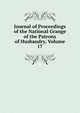 Journal of Proceedings of the National Grange of the Patrons of Husbandry, Volume 17, 