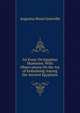 An Essay On Egyptian Mummies: With Observations On the Art of Embalming Among the Ancient Egyptians, Augustus Bozzi Granville 