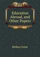 Education Abroad, and Other Papers, Birdsey Grant 