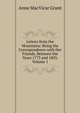 Letters from the Mountains: Being the Correspondence with Her Friends, Between the Years 1773 and 1803, Volume 1, Anne MacVicar Grant 