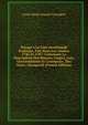 Voyage a La C?te Occidentale D'afrique, Fait Dans Les Ann?es 1786 Et 1787: Contenant La Description Des Moeurs, Usages, Lois, Gouvernement Et Commerce . Des Noirs, Ainsiqu'ell (French Edition), Louis Marie Joseph Grandpre 