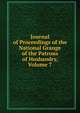 Journal of Proceedings of the National Grange of the Patrons of Husbandry, Volume 7, 