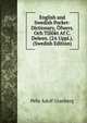 English and Swedish Pocket-Dictionary, Ofwers. Och Tillokt Af C. Deleen. (2A Uppl.). (Swedish Edition), Pehr Adolf Granberg 