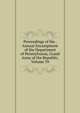 Proceedings of the . Annual Encampment of the Department of Pennsylvania, Grand Army of the Republic, Volume 39, 