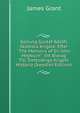 Konung Gustaf Adolfs Skottska Krigare: Efter "The Memoirs of Sir John Hepburn": Ett Bidrag Till Trettio?riga Krigets Historia (Swedish Edition), Grant, James 