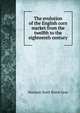 The evolution of the English corn market from the twelfth to the eighteenth century, Norman Scott Brien Gras 
