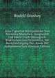 Atlas Typischer Rontgenbilder Vom Normalen Menschen: Ausgewahlt Und Erklart Nach Chirurgisch-Praktischen Gesichtspunkten, Mit Berucksichtigung Der . Sowie Der Aufnahmetechnik (German Edition), Rudolf Grashey 