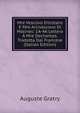 Mre Vescovo D'orl?ans E Mre Arcivescovo Di Malines: 1A-4A Lettera ? Mre Dechamps. Tradotta Dal Francese (Italian Edition), Auguste Gratry 