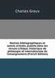 Notices bibliographiques et autres articles, publi?s dans les revues critique, historique de philologie et internationale de l'enseignement (French Edition), Charles Graux 